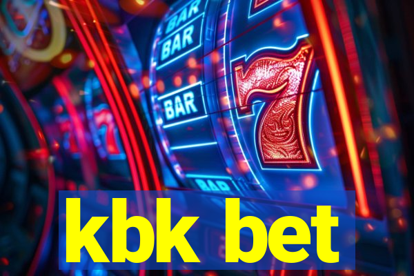 kbk bet